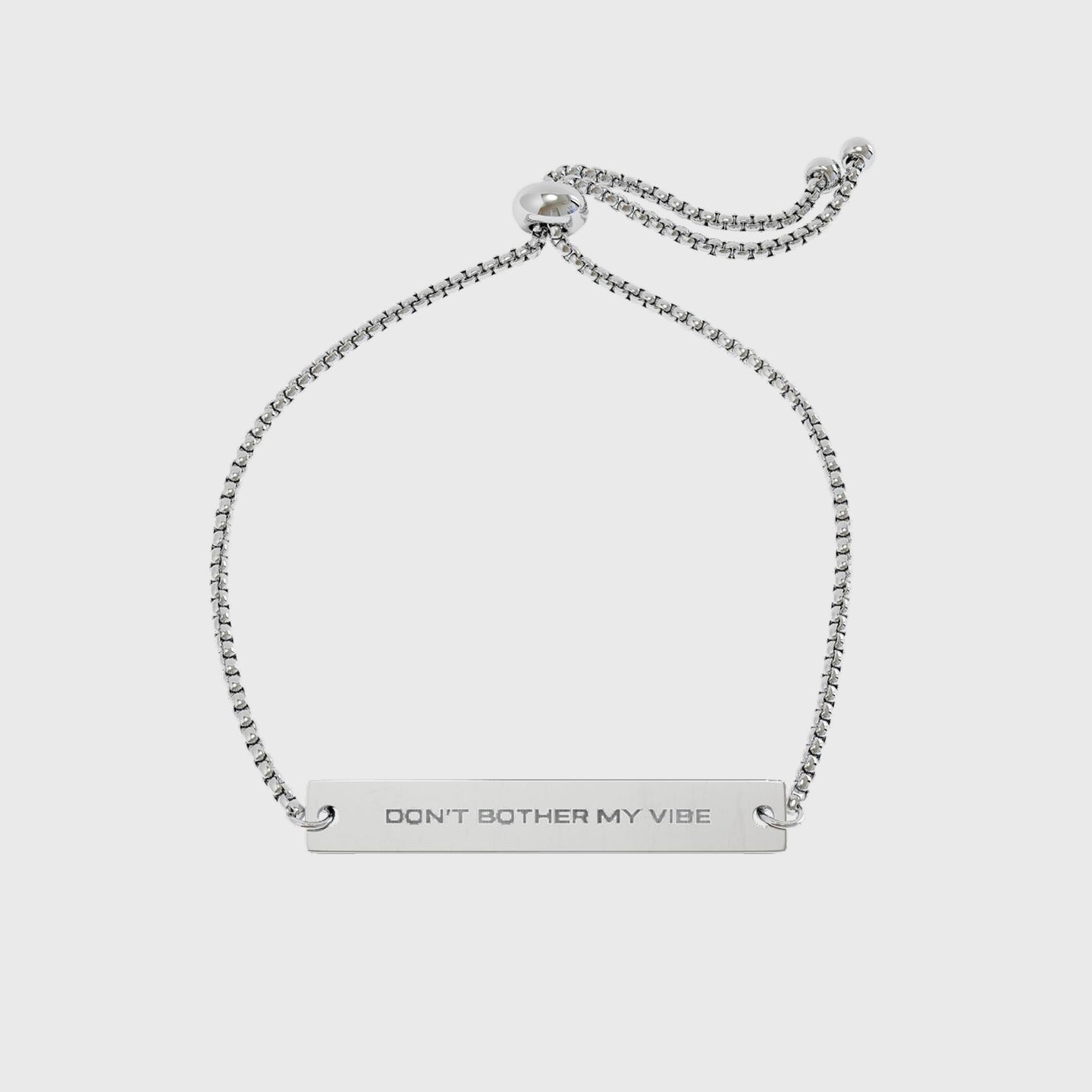 "Don't bother my vibe" - Engraved Bracelet